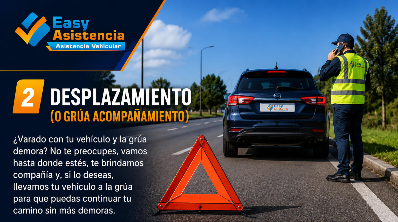 Desplazamiento o grúa y acompañamiento